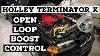 Holley Terminator X Boost Control Open Loop