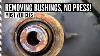 How To Remove Suspension Bushings No Press Most Vehicles